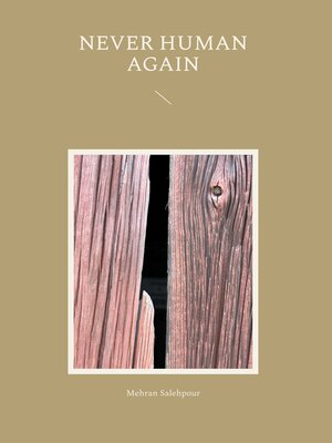 cover image of Never Human Again